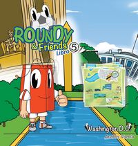 Produktbild: Roundy and Friends - Washington DC