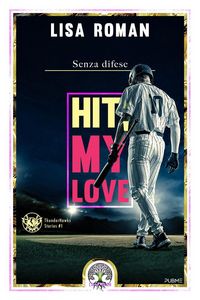 Produktbild: Hit, my love. Senza difese