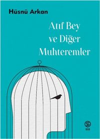 Produktbild: Atif Bey ve Diger Muhteremler