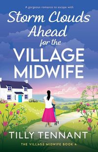 Produktbild: Storm Clouds Ahead for the Village Midwife