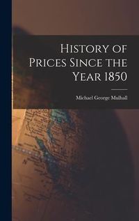 Produktbild: History of Prices Since the Year 1850