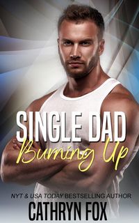 Produktbild: Single Dad Burning Up