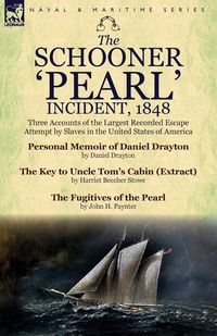 Produktbild: The Schooner 'Pearl' Incident, 1848