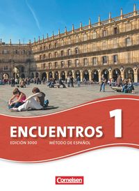 Produktbild: Encuentros - M&eacute;todo de Espa&ntilde;ol - Spanisch als 3. Fremdsprache - Ausgabe 2010 - Band 1