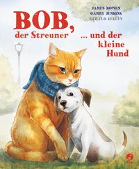Bild vom Artikel Bob, der Streuner, und der kleine Hund vom Autor James Bowen
