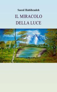 Produktbild: Il miracolo della luce