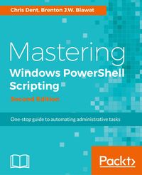 Produktbild: Mastering Windows PowerShell Scripting - Second Edition