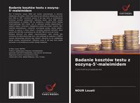 Produktbild: Badanie koszt&oacute;w testu z eozyn&iquest;-5'-maleimidem