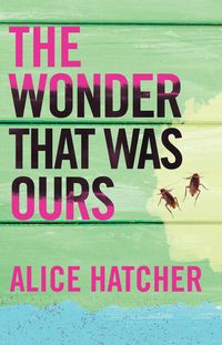 Produktbild: The Wonder That Was Ours