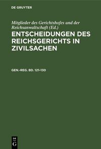 Produktbild: Generalregister zum hunderteinundzwanzigsten bis hundertdrei&szlig;igsten Bande
