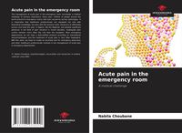 Produktbild: Acute pain in the emergency room