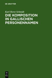 Produktbild: Die Komposition in gallischen Personennamen