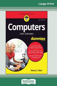 Produktbild: Computers For Seniors For Dummies, 5th Edition (16pt Large Print Edition)