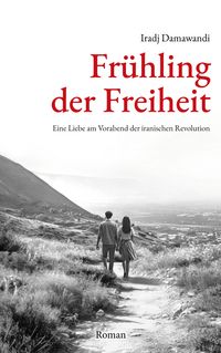 Produktbild: Fr&uuml;hling der Freiheit