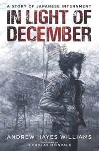 Produktbild: In Light of December: A Story of Japanese Internment