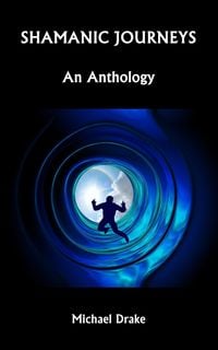 Produktbild: Shamanic Journeys: An Anthology
