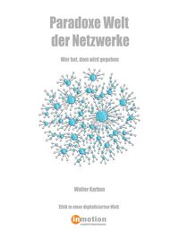 Produktbild: Paradoxe Welt der Netzwerke