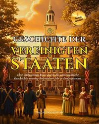 Produktbild: Geschichte Der Vereinigten Staaten Von Amerika