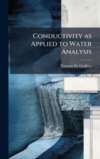Produktbild: Conductivity as Applied to Water Analysis