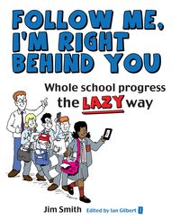 Produktbild: Whole School Progress the LAZY Way