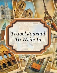 Produktbild: Travel Journal To Write In