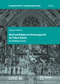 Produktbild: Recht und Religion im Verfassungsrecht der Fr&uuml;hen Neuzeit