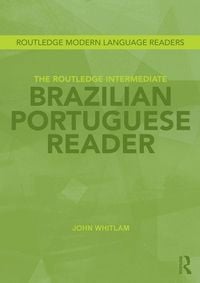 Produktbild: The Routledge Intermediate Brazilian Portuguese Reader