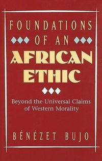Produktbild: Foundations of an African Ethic