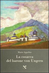 Produktbild: La cosacca del barone von Ungern