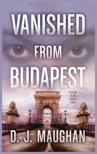 Produktbild: Vanished From Budapest