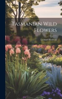 Produktbild: Tasmanian Wild Flowers