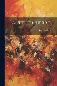 Produktbild: La Petite Guerre...