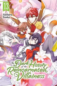 Produktbild: The Dark History of the Reincarnated Villainess, Vol. 13
