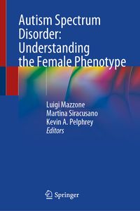 Produktbild: Autism Spectrum Disorder: Understanding the Female Phenotype