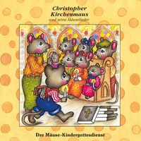 Produktbild: 18: Der M&auml;use-Kindergottesdienst