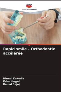 Produktbild: Rapid smile - Orthodontie acc&eacute;l&eacute;r&eacute;e