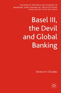 Produktbild: Basel III, the Devil and Global Banking