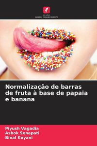 Produktbild: Normaliza&ccedil;&atilde;o de barras de fruta &agrave; base de papaia e banana