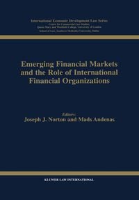 Produktbild: Emerging Financial Markets and the Role of International Financial Organizations