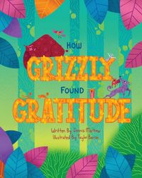 Produktbild: How Grizzly Found Gratitude