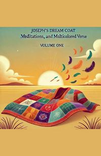 Produktbild: Joseph's Dream Coat Meditations and Poems in Multicolored Verse