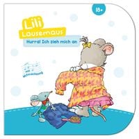Produktbild: Lili Lausemaus - Hurra, ich zieh mich an!