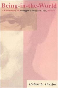 Produktbild: Being-In-The-World: A Commentary on Heidegger's Being in Time, Division I.