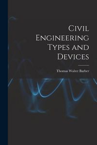 Produktbild: Civil Engineering Types and Devices