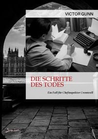Produktbild: Die Schritte des Todes - ein Fall f&uuml;r Chefinspektor Cromwell