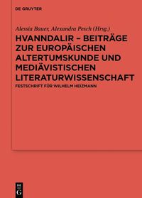 Produktbild: Hvanndalir - Beitr&auml;ge zur europ&auml;ischen Altertumskunde und medi&auml;vistischen Literaturwissenschaft
