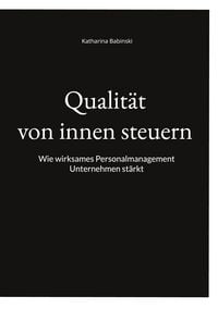 Produktbild: Qualit&auml;t von innen steuern