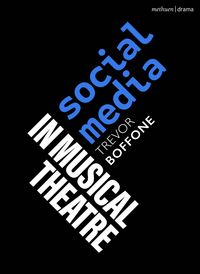 Produktbild: Social Media in Musical Theatre