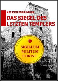 Produktbild: Das Siegel des letzten Templers