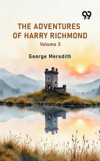 Produktbild: Adventures Of Harry Richmond Volume 3